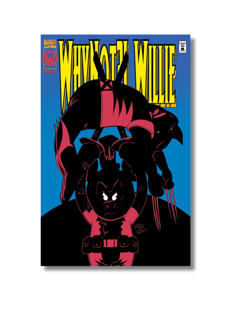 WhyNot?! Willie WOLVERINE #88 HOMAGE