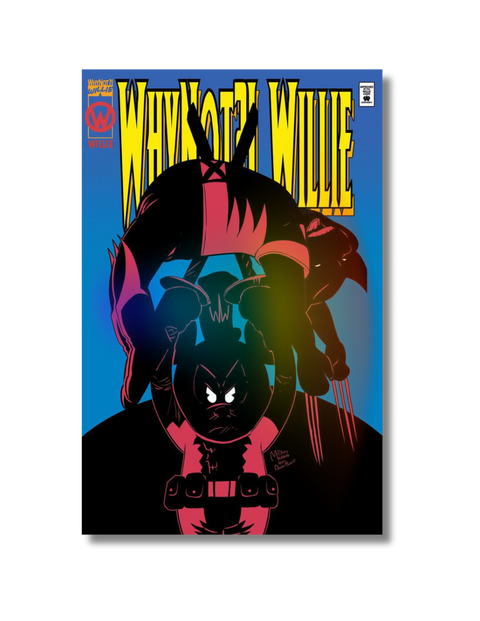 WhyNot?! Willie Wolverine 88 x Deadpooh Foil